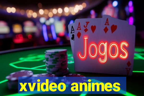 xvideo animes