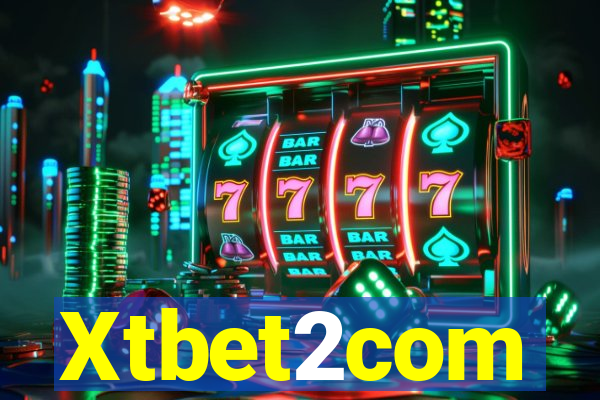 Xtbet2com