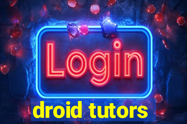 droid tutors