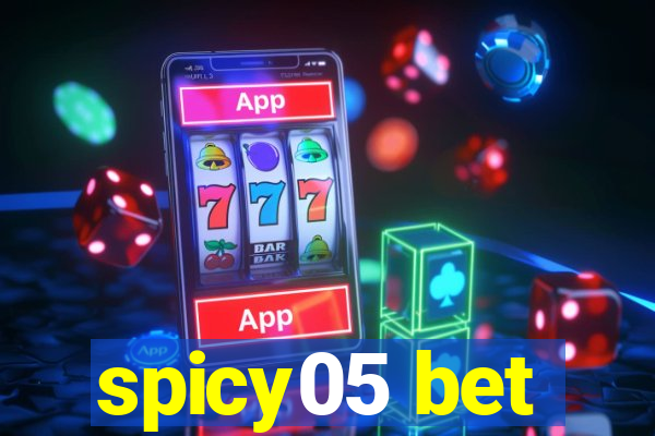 spicy05 bet