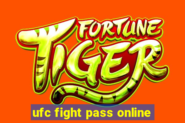 ufc fight pass online