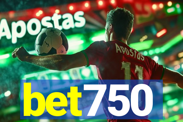 bet750