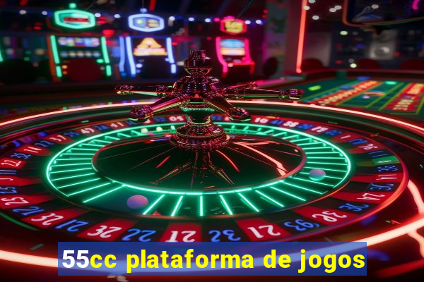 55cc plataforma de jogos