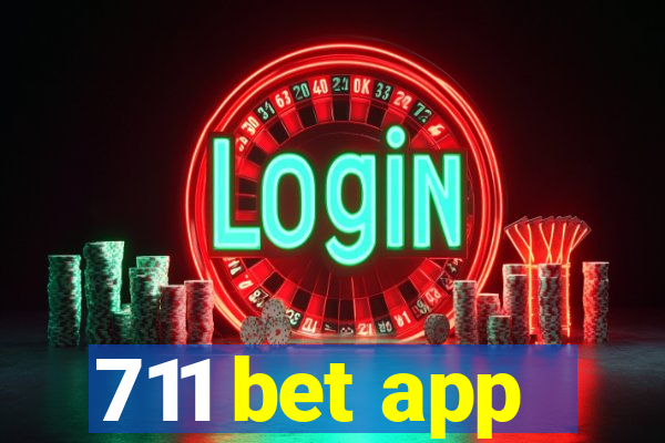 711 bet app