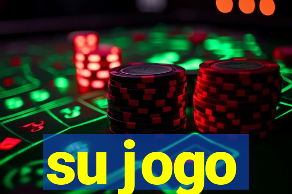 su jogo