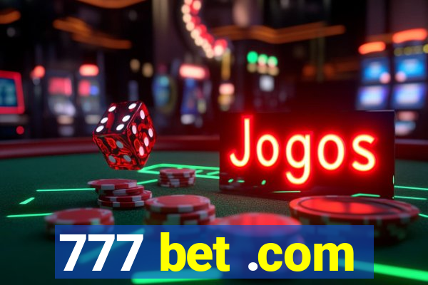 777 bet .com