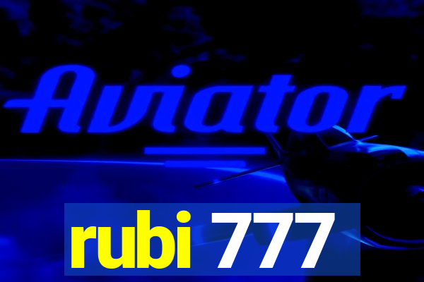 rubi 777