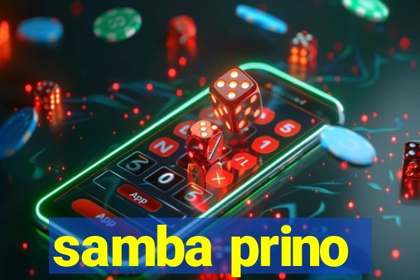 samba prino