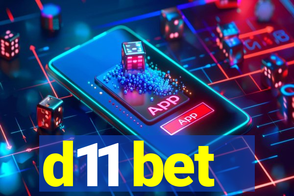 d11 bet