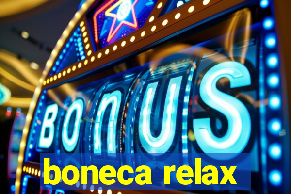 boneca relax