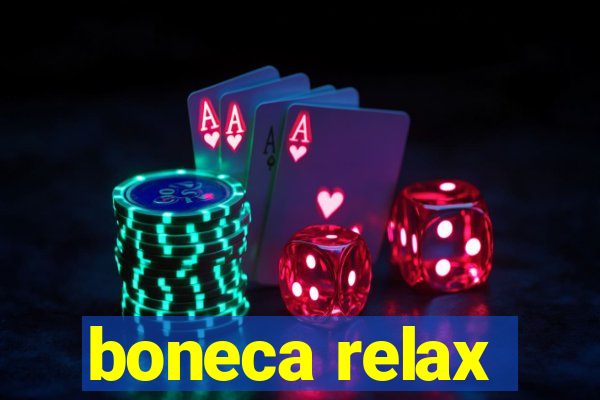 boneca relax