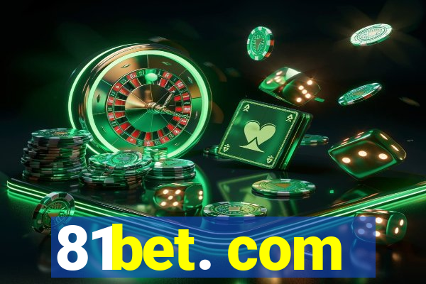 81bet. com