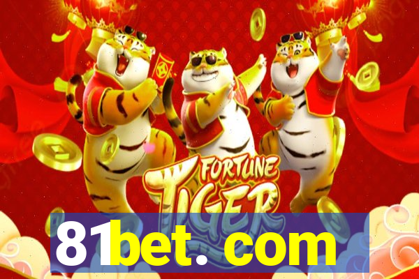 81bet. com