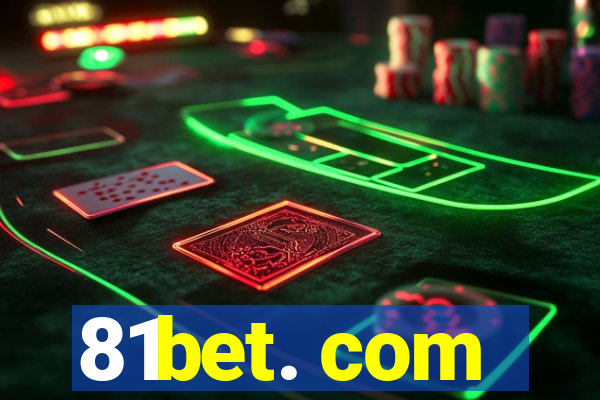 81bet. com