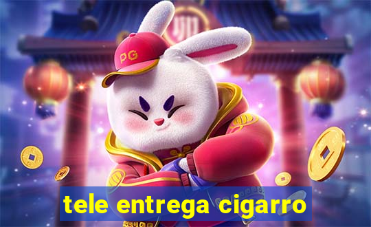 tele entrega cigarro