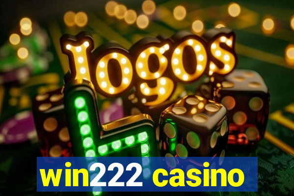 win222 casino