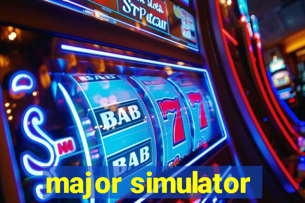 major simulator