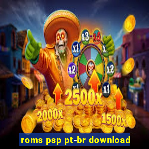 roms psp pt-br download