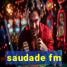 saudade fm