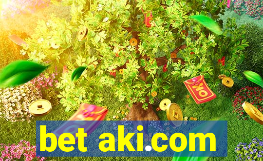 bet aki.com