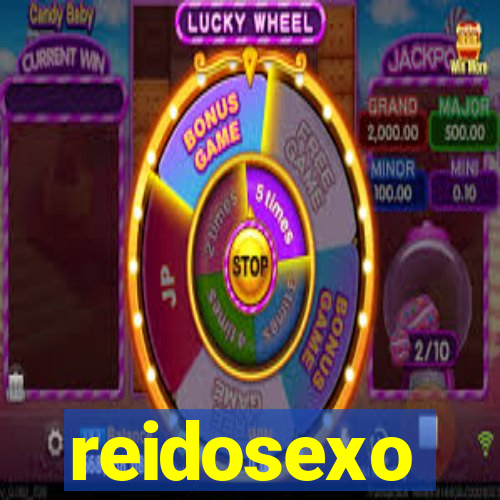 reidosexo