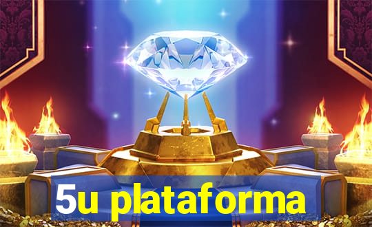 5u plataforma