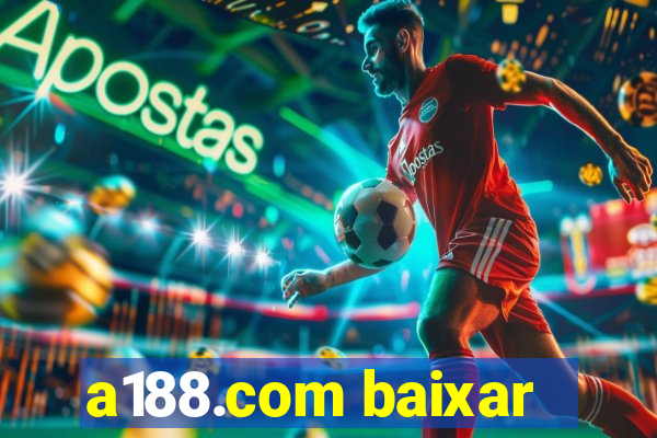 a188.com baixar