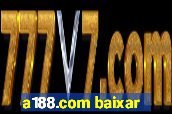 a188.com baixar