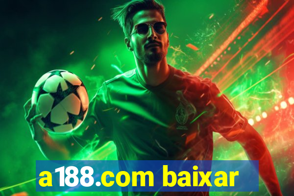 a188.com baixar