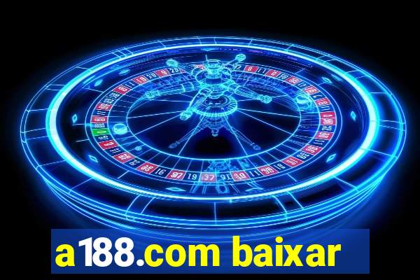 a188.com baixar