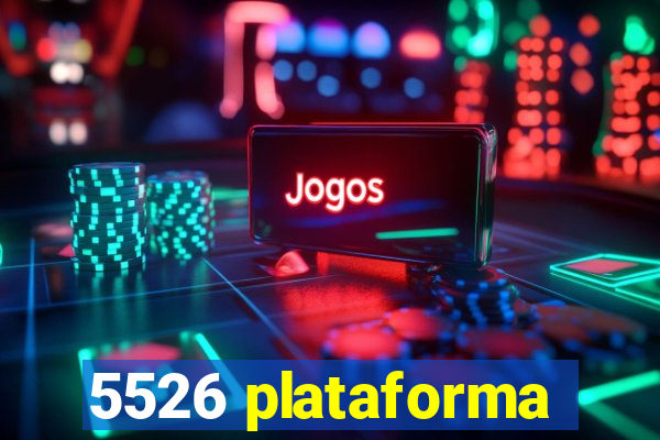 5526 plataforma