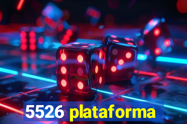 5526 plataforma