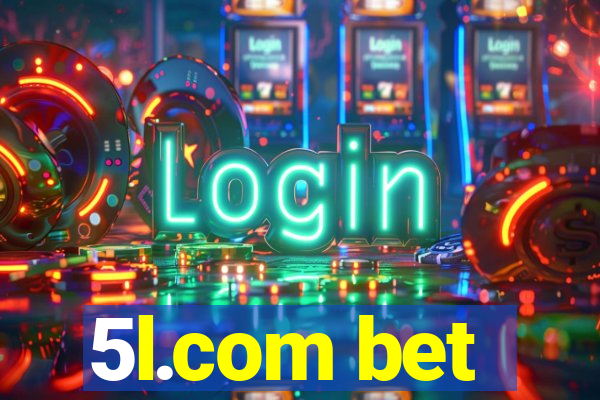 5l.com bet