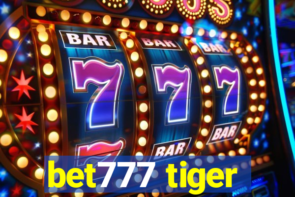 bet777 tiger