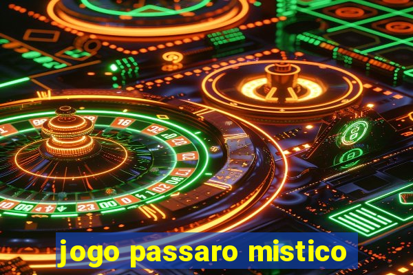 jogo passaro mistico