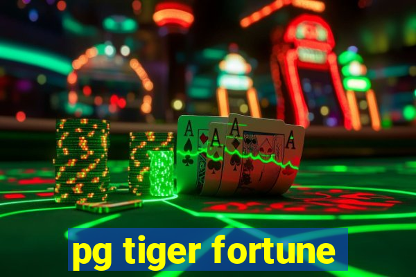 pg tiger fortune