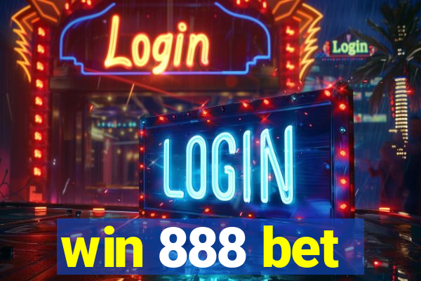 win 888 bet