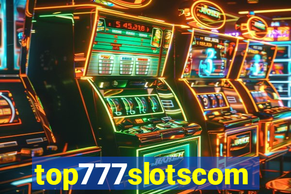 top777slotscom