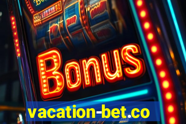 vacation-bet.com