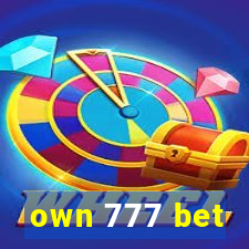 own 777 bet