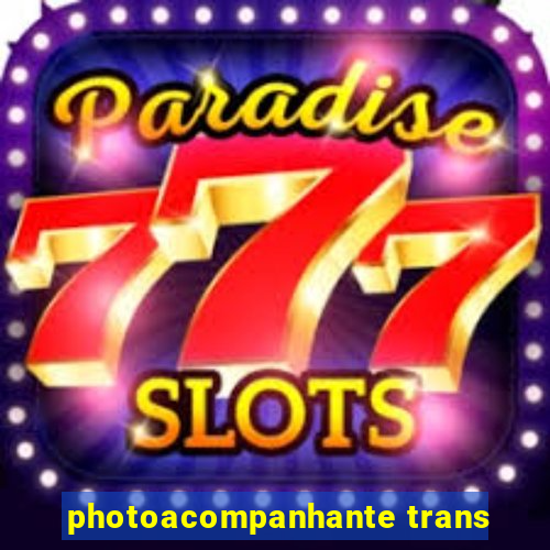 photoacompanhante trans