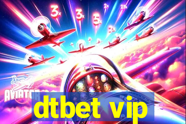 dtbet vip