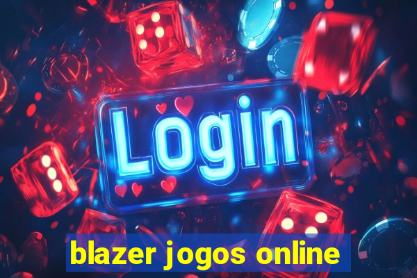 blazer jogos online