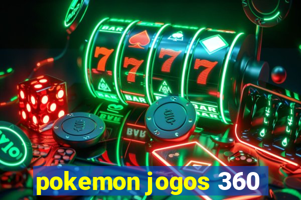 pokemon jogos 360