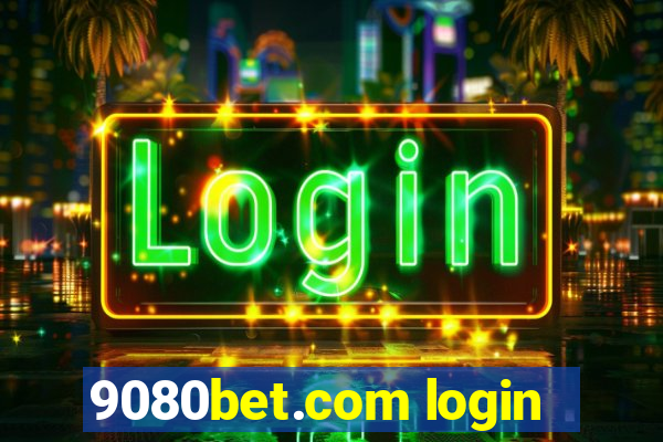 9080bet.com login