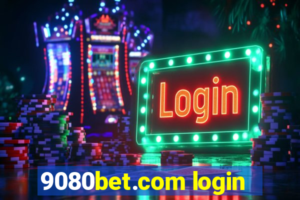 9080bet.com login