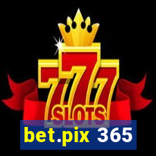 bet.pix 365