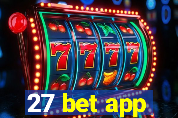 27 bet app