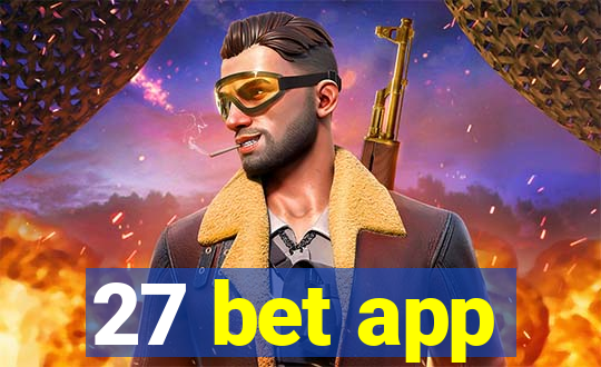 27 bet app