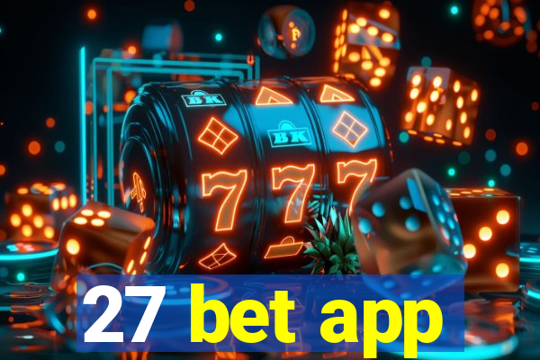 27 bet app